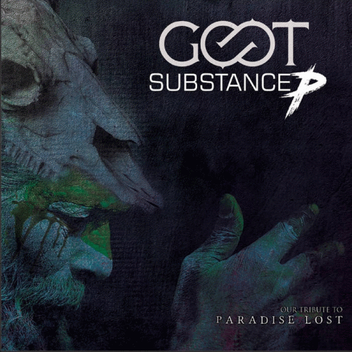 Goot : Substance P - A Tribute to Paradise Lost